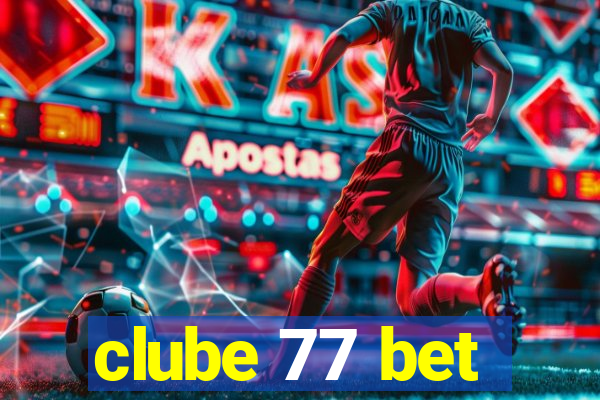 clube 77 bet